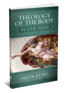 Theology of the Body in One Hour